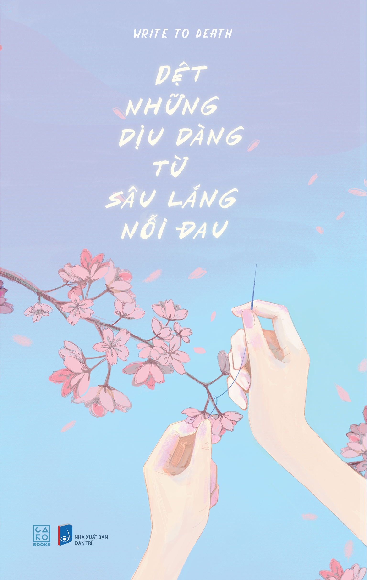 Sách - Dệt Những Dịu Dàng Từ Sâu Lắng Nỗi Đau