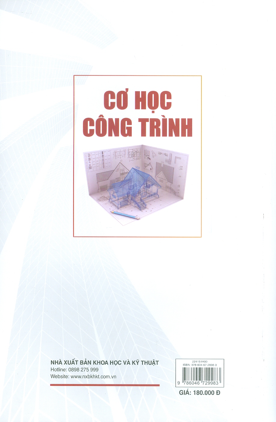 Cơ Học Công Trình - TS. Phan Đình Hào (Chủ biên), ThS. Đỗ Minh Đức, ThS. Lê Cao Tuấn
