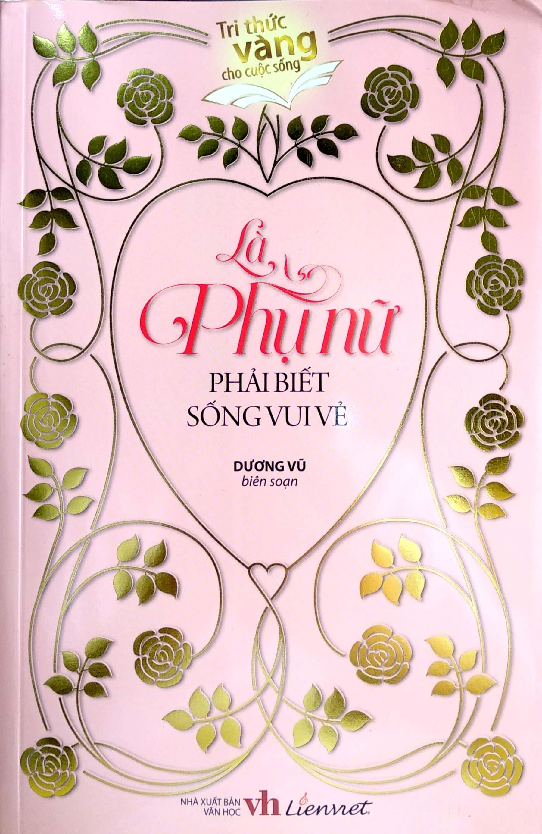 Là Phụ Nữ Phải Biết Sống Vui Vẻ
