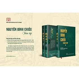 Sách - Nguyễn Đình Chiểu Toàn Tập (Tập 1+Tập 2) - NXB Đại học Sư phạm (Bìa mềm)