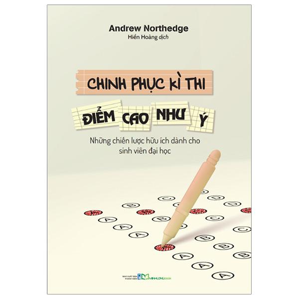 Sách - Chinh Phục Kì Thi - Điểm Cao Như Ý