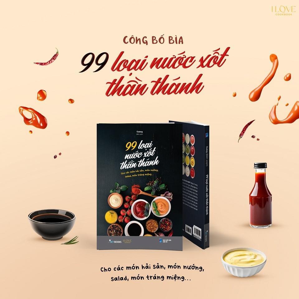 Sách - 99 Loại Nước Xốt Thần Thánh - AZ Việt Nam