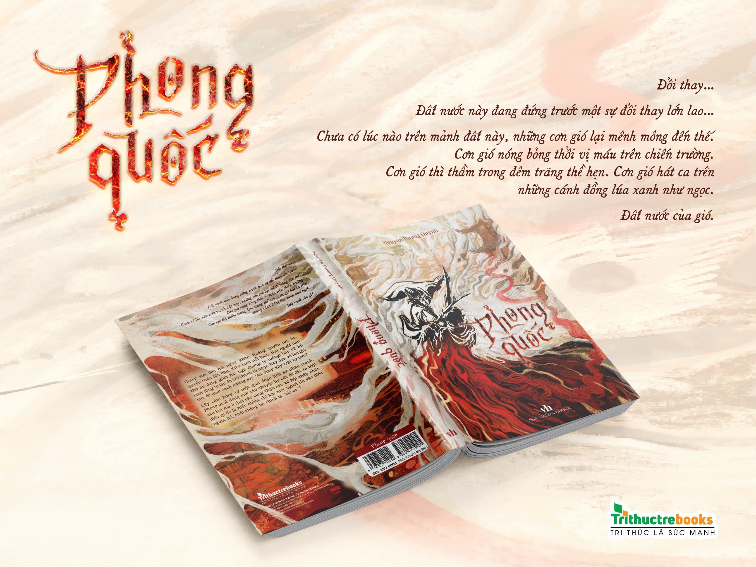 PHONG QUỐC - Một mũi tên xé gió, một giang sơn trở mình