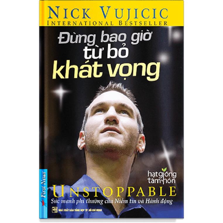 Combo Đừng Bao Giờ Từ Bỏ Khát Vọng (48630) + Sống Cho Điều Ý Nghĩa Hơn (49668) - Bản Quyền