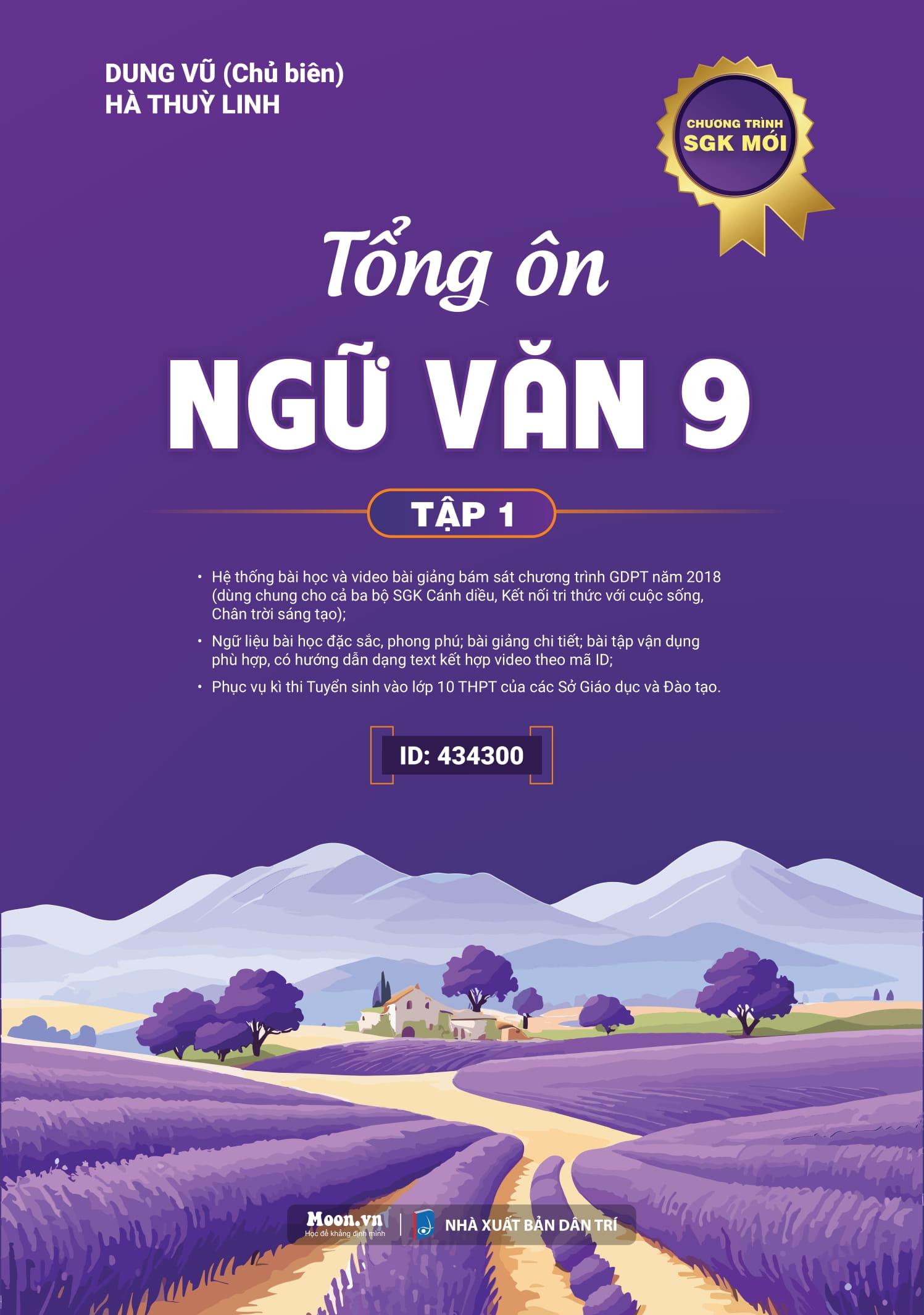 Sách - Tổng Ôn Ngữ Văn 9 - Tập 1 (Chương Trình SGK Mới)