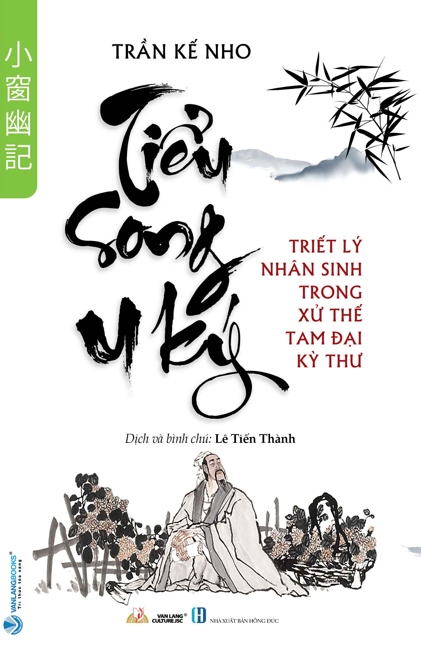 Combo 3 CuốnTriết Lý Nhân Sinh Trong Xử Thế Tam Đại Kỳ Thư: Thái Căn Đàm, Tiểu Song U Ký,Vi Lô Dạ Thoại - Vanlangbooks