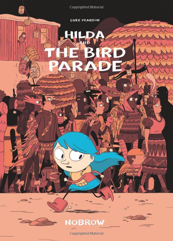 Hildafolk 3: Hilda And The Bird Parade