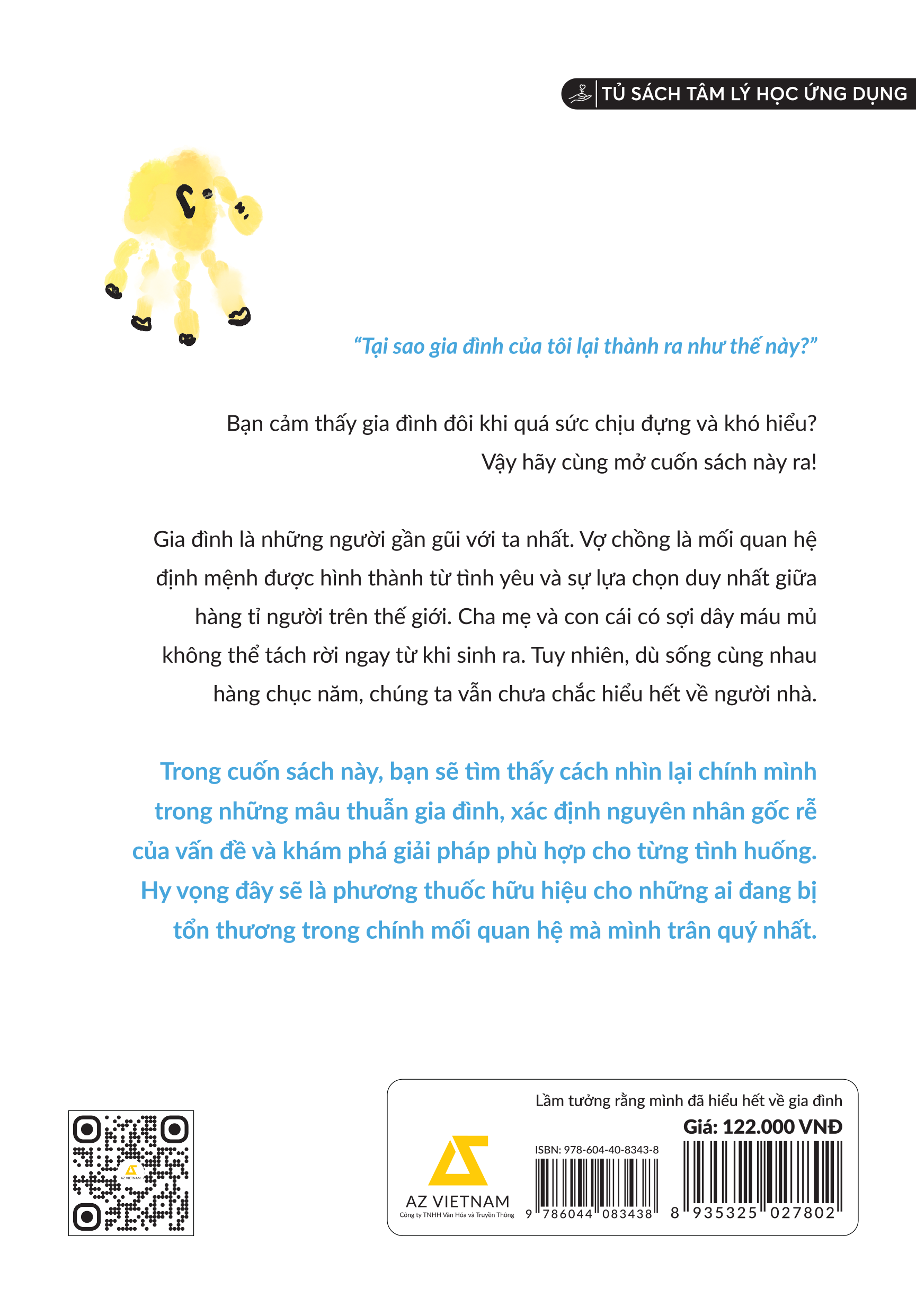 Lầm Tưởng Rằng Mình Đã Hiểu Hết Về Gia Đình