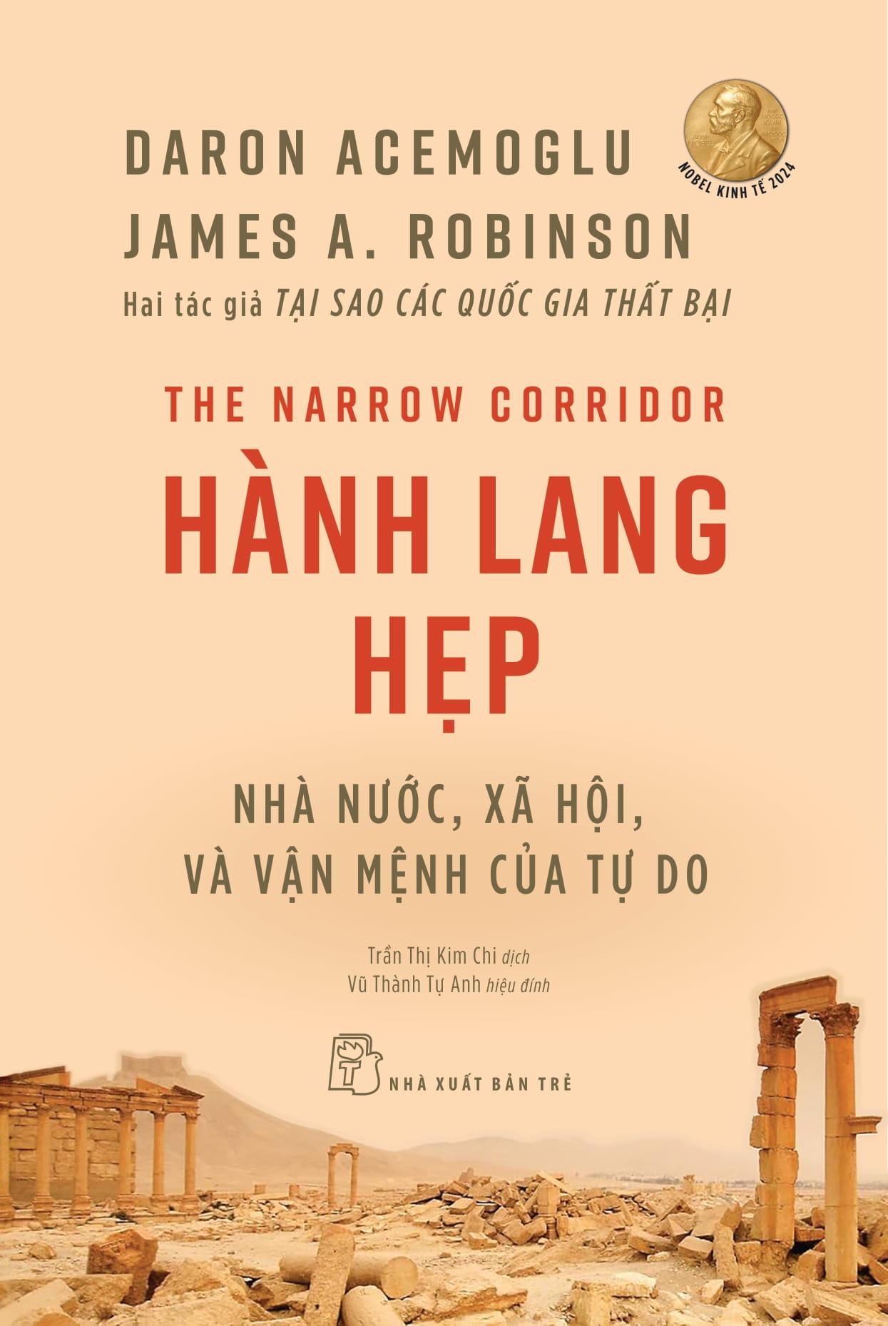 Sách - The Narrow Corridor - Hành Lang Hẹp - Nhà Nước, Xã Hội, Và Vận Mệnh Của Tự Do