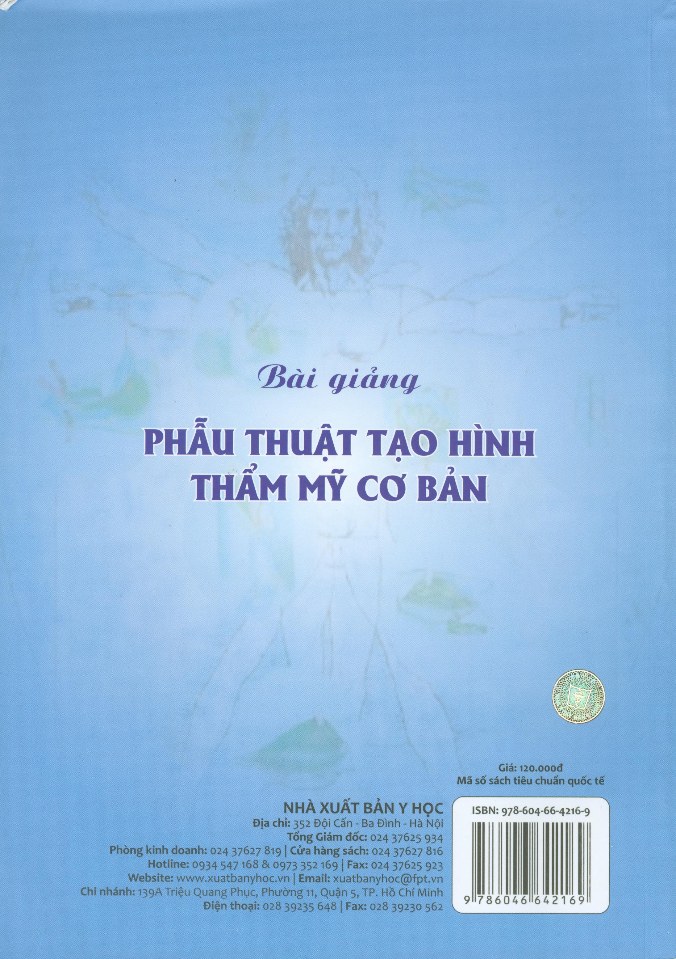 Bài Giảng Phẫu Thuật Tạo Hình Thẩm Mỹ Cơ Bản (Xuất bản lần thứ hai có sửa chữa)