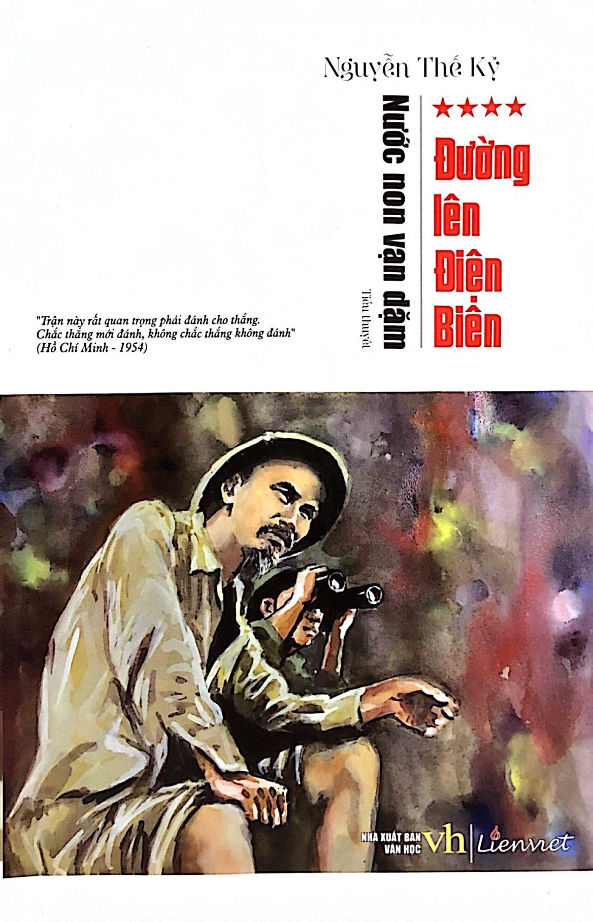 Sách - Nước Non Vạn Dặm - Tập 4 - Đường Lên Điện Biên