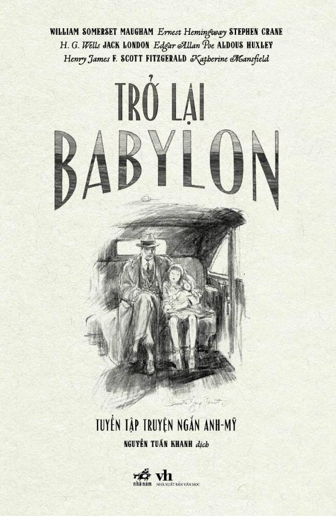 Trở Lại Babylon - Tuyển Tập Truyện Ngắn Anh-Mỹ