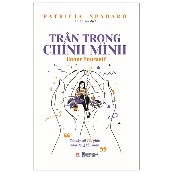 Trân Trọng Chính Mình (HH)