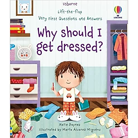 Sách thiếu nhi tiếng Anh: Why should I get dressed?