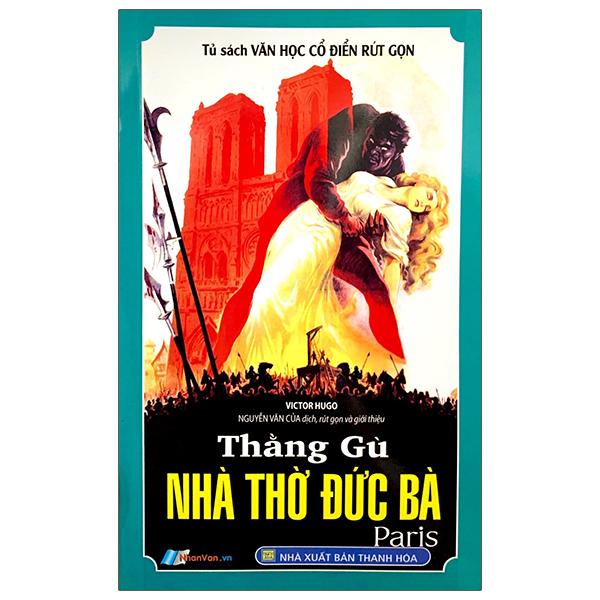 Sách - Tủ Sách Văn Học Cổ Điển Rút Gọn - Thằng Gù Nhà Thờ Đức Bà