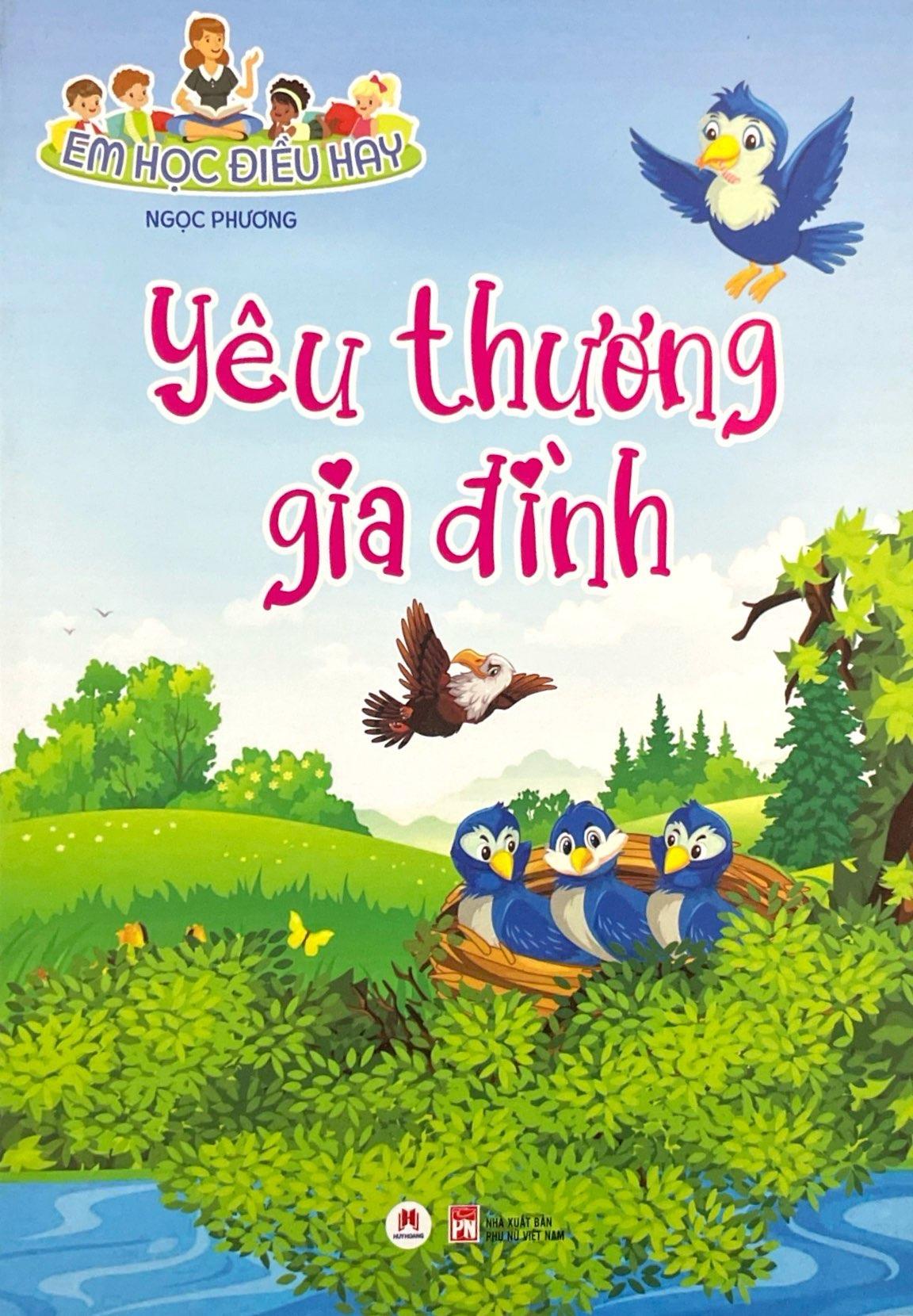 Em Học Điều Hay: Yêu Thương Gia Đình
