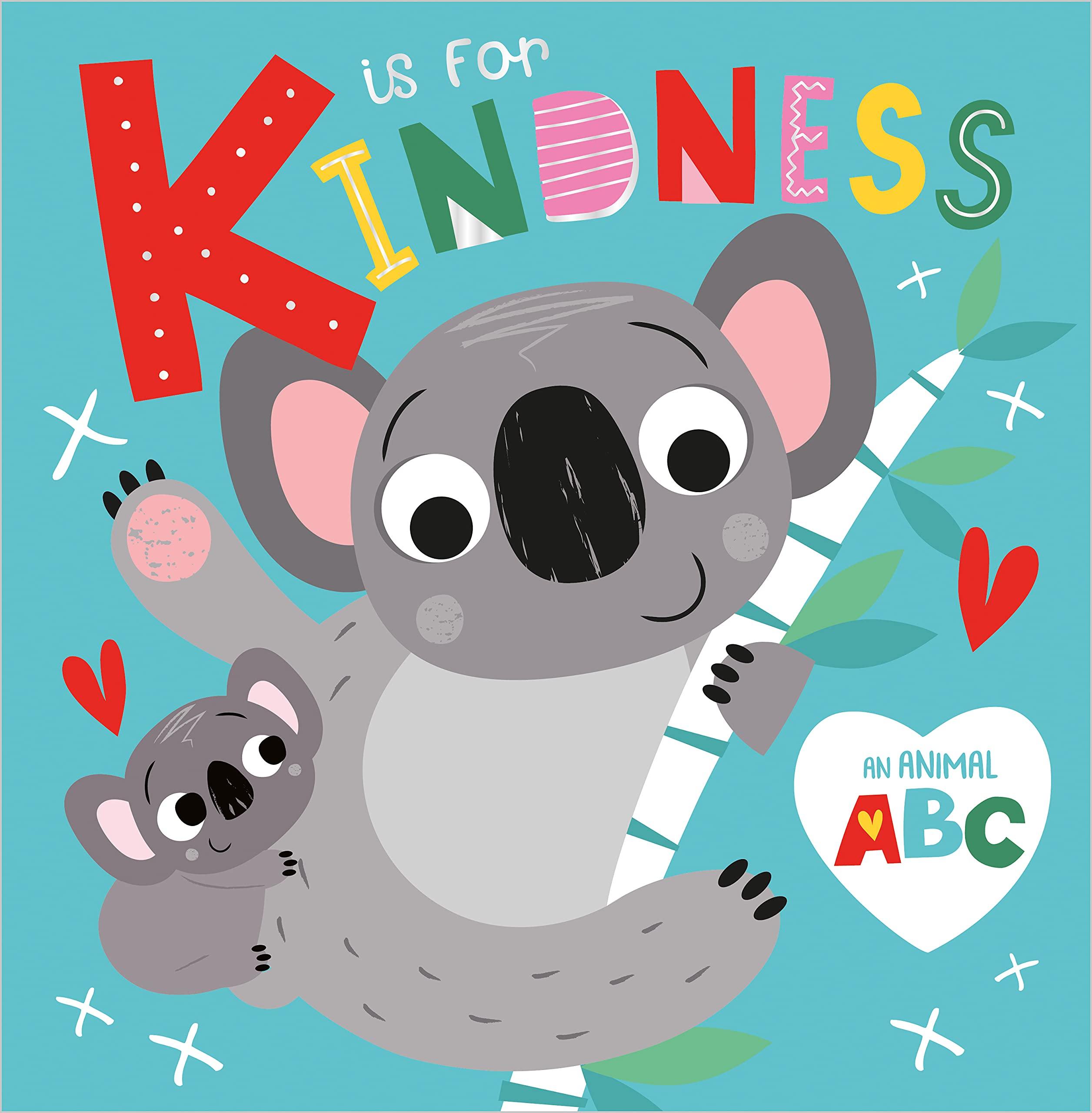 K Is For Kindness