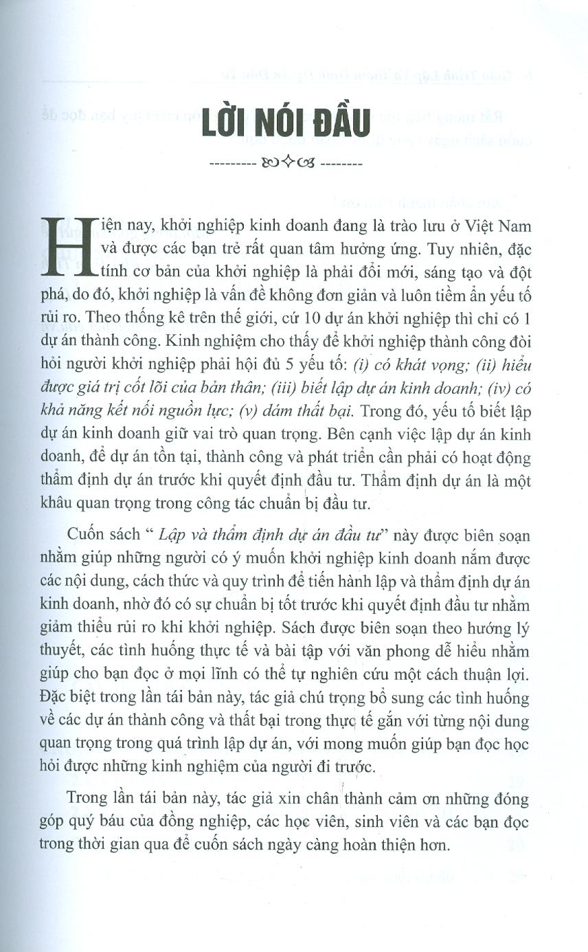 Giáo trình Lập Và Thẩm Định Dự Án Đầu Tư: Lý Thuyết - Tình Huống Thực Tế Và Bài Tập (Sách dành cho những người muốn khởi nghiệp thành công) - Đỗ Phú Trần Tình (Chủ biên); Nguyễn Thanh Huyền; Nguyễn Văn Nên; Trần Thị Kim Đào; Lê Thị Phương Loan)
