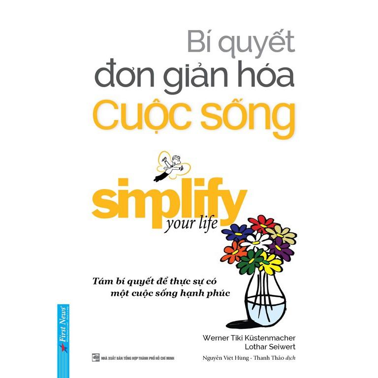 Combo Mở cửa trái tim + Bí quyết đơn giản hóa cuộc sống - Bản Quyền