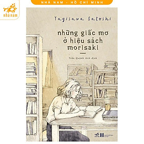 Sách - Những giấc mơ ở hiệu sách Morisaki (2 tập) (Nhã Nam HCM)