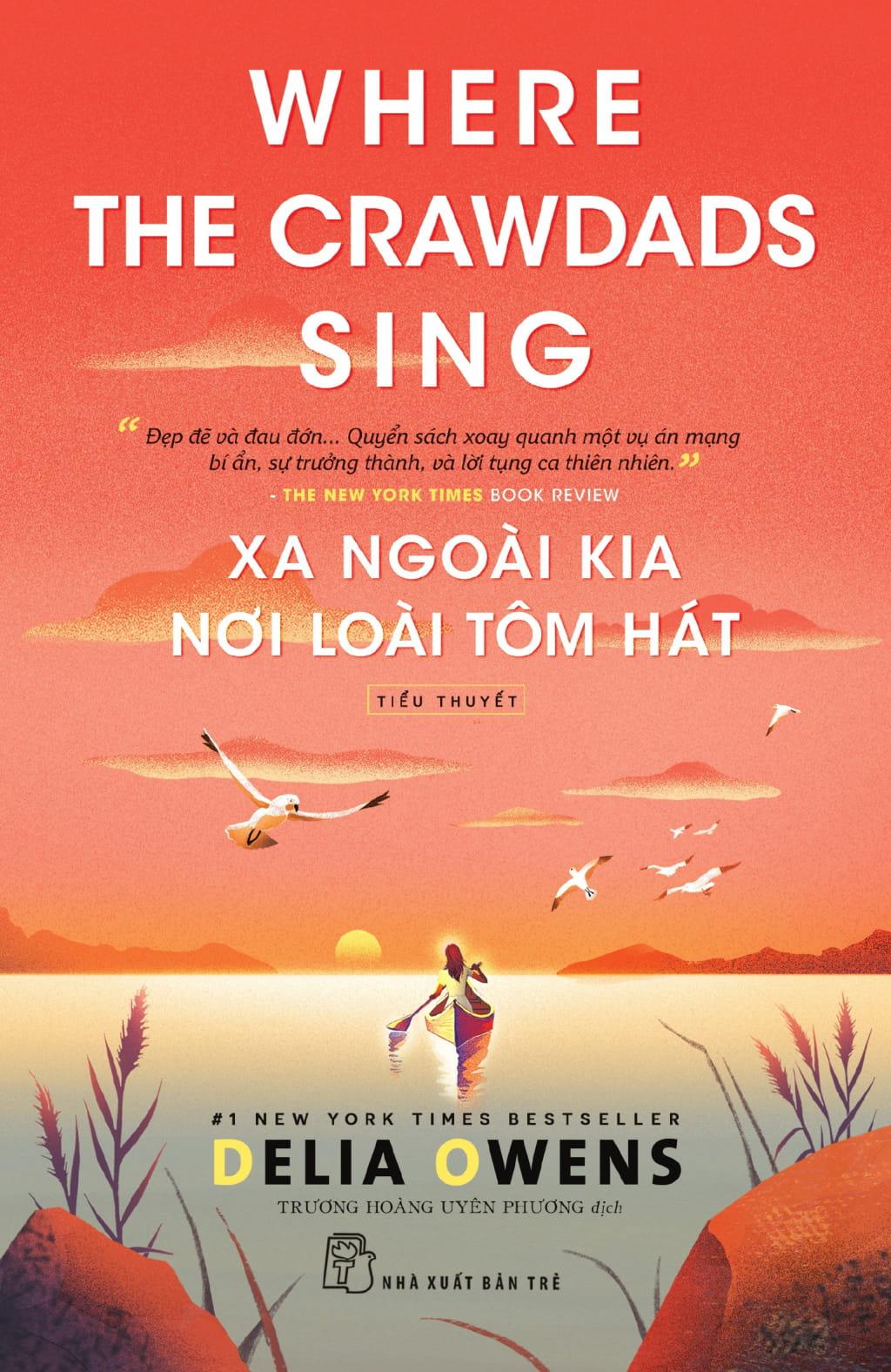 Xa Ngoài Kia Nơi Loài Tôm Hát - Where The Crawdads Sing