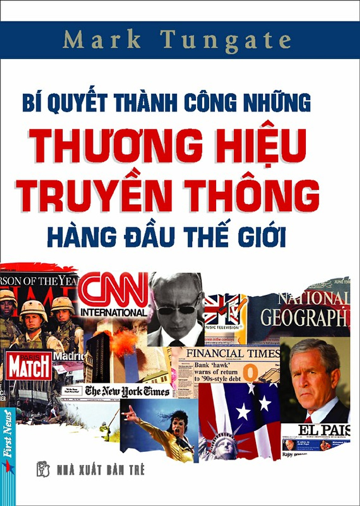 Combo 2 cuốn sách: Bí Quyết Thành Công Những Thương Hiệu Truyền Thông Hàng Đầu Thế Giới + Marketing Cho Bán Lẻ