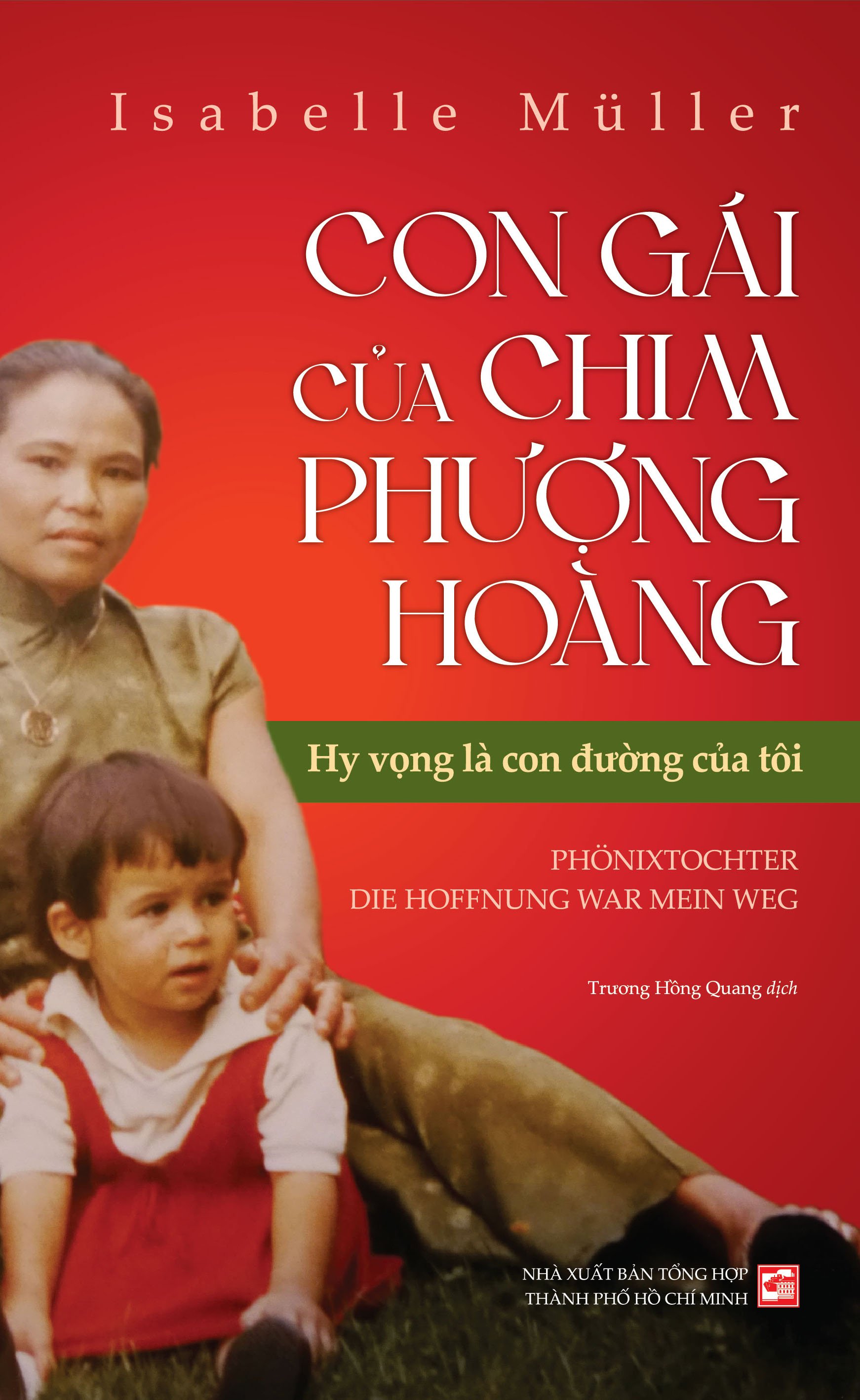 Combo 2 Cuốn Sách của tác giả Isabelle Müller: Con Gái Chim Phượng Hoàng + Loan - Từ Cuộc Đời Của Một Con Chim Phượng Hoàng