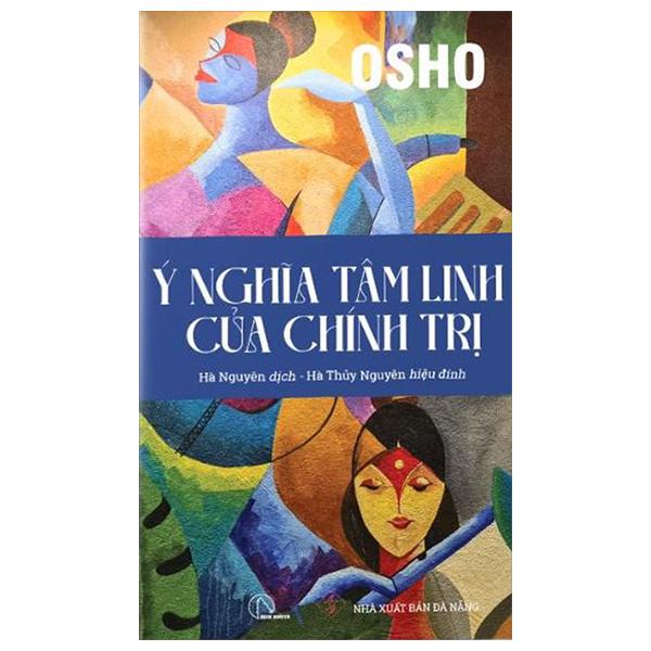 Ý Nghĩa Tâm Linh Của Chính Trị