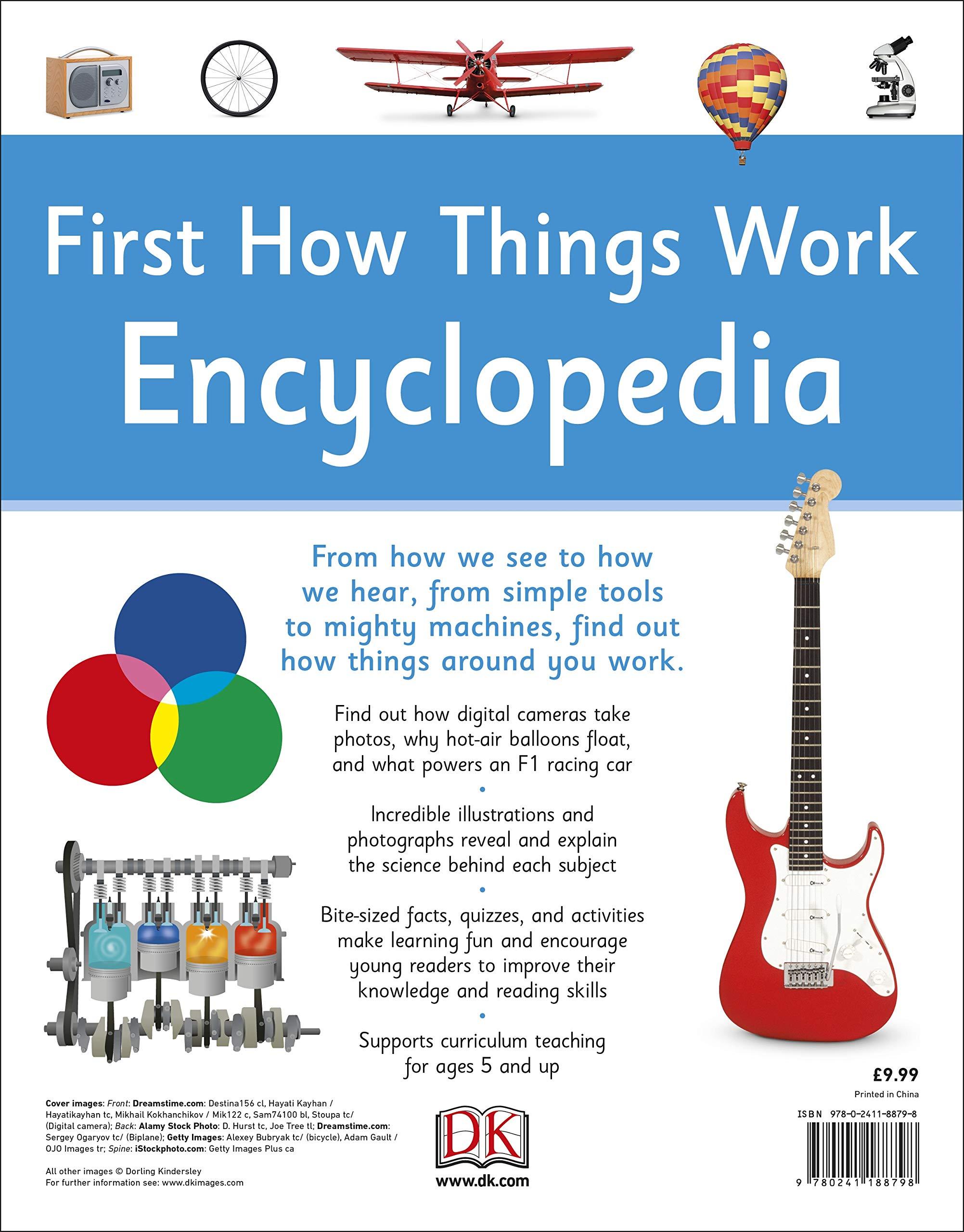 First How Things Work Encyclopedia: A First Reference Book For Children (DK First Reference)