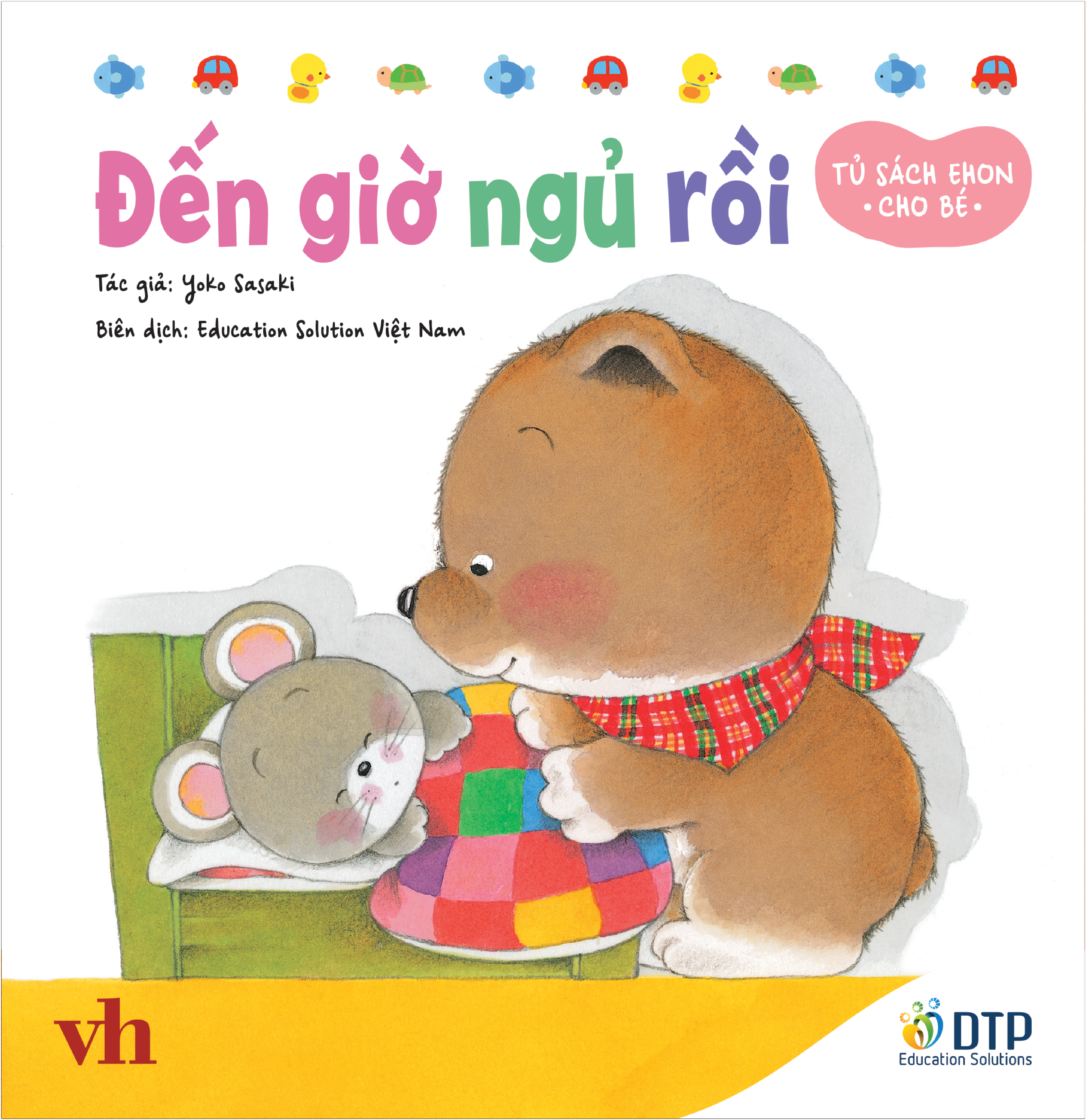 Tủ Sách Ehon Cho Bé - Đến Giờ Ngủ Rồi - Bìa Cứng