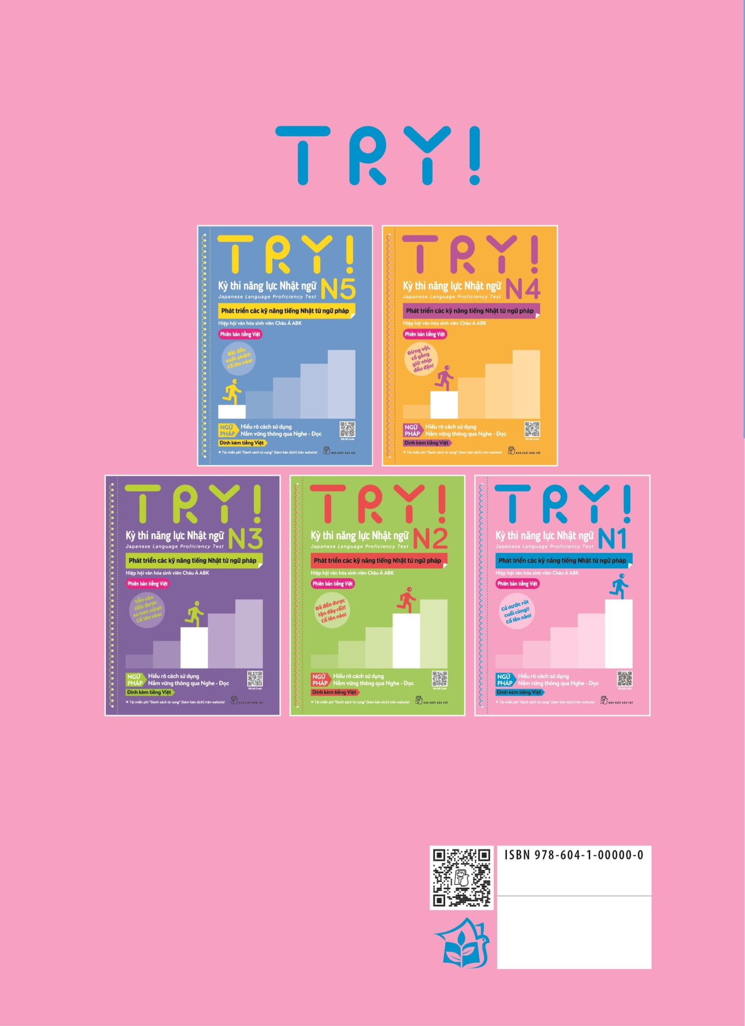 Try! Kỳ Thi Năng Lực Nhật Ngữ N1 - Phát Triển Các Kỹ Năng Tiếng Nhật Từ Ngữ Pháp (Phiên Bản Tiếng Việt)