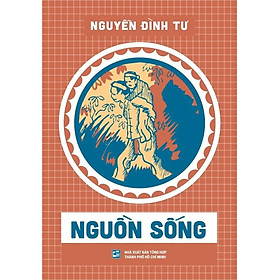 Nguồn sống - Nguyễn Đình Tư
