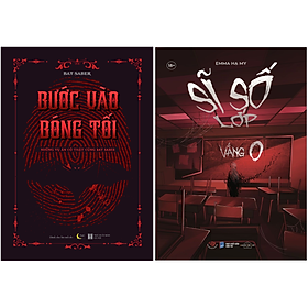 Combo Sách Bước Vào Bóng Tối - Những Vụ Án Có Thật Cùng Bat Saber + Sĩ Số Lớp Vắng 0 (Bộ 2 Cuốn)