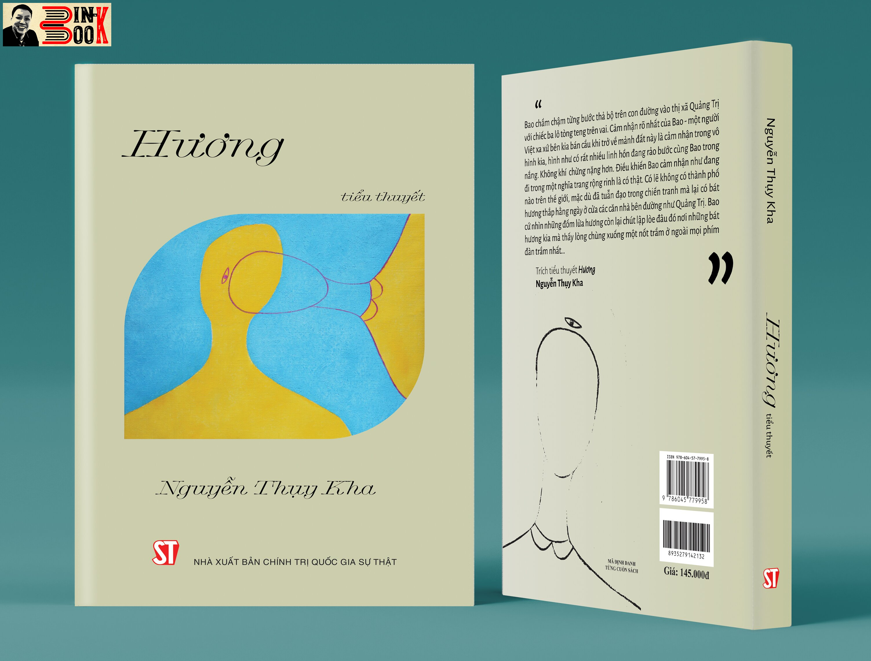 HƯƠNG (tiểu thuyết 2022) - Nguyễn Thụy Kha - NXB Chính Trị Quốc Gia Sự Thật
