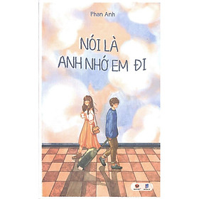 Nói Là Anh Nhớ Em Đi  - Bản Quyền