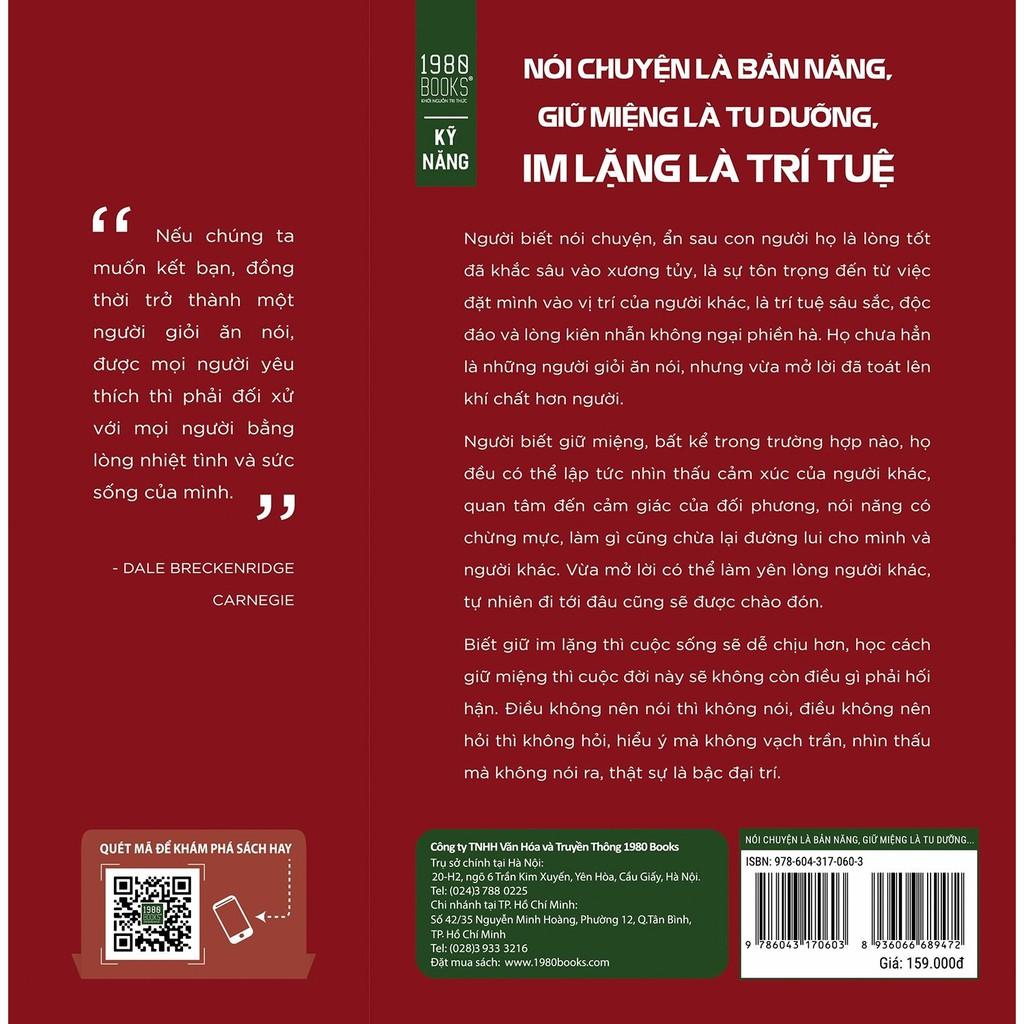 Sách Nói Chuyện Là Bản Năng, Giữ Miệng Là Tu Dưỡng, Im Lặng Là Trí Tuệ - BẢN QUYỀN
