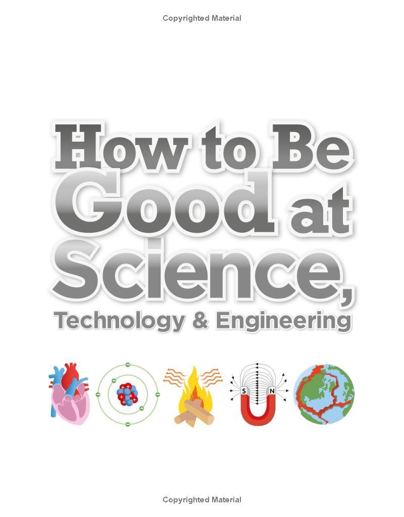 How to Be Good at Science, Technology, and Engineering