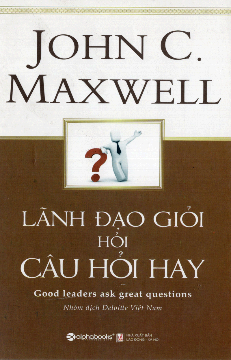 Bộ Sách Về Nghệ Thuật Lãnh Đạo ( Lãnh Đạo Giỏi Hỏi Câu Hỏi Hay + Phát Triển Kỹ Năng Lãnh Đạo ) Tặng Boookmark Tuyệt Đẹp