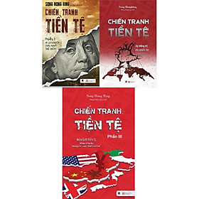 Sách - Chiến Tranh Tiền Tệ (Chọn Bộ 3 Tập)
