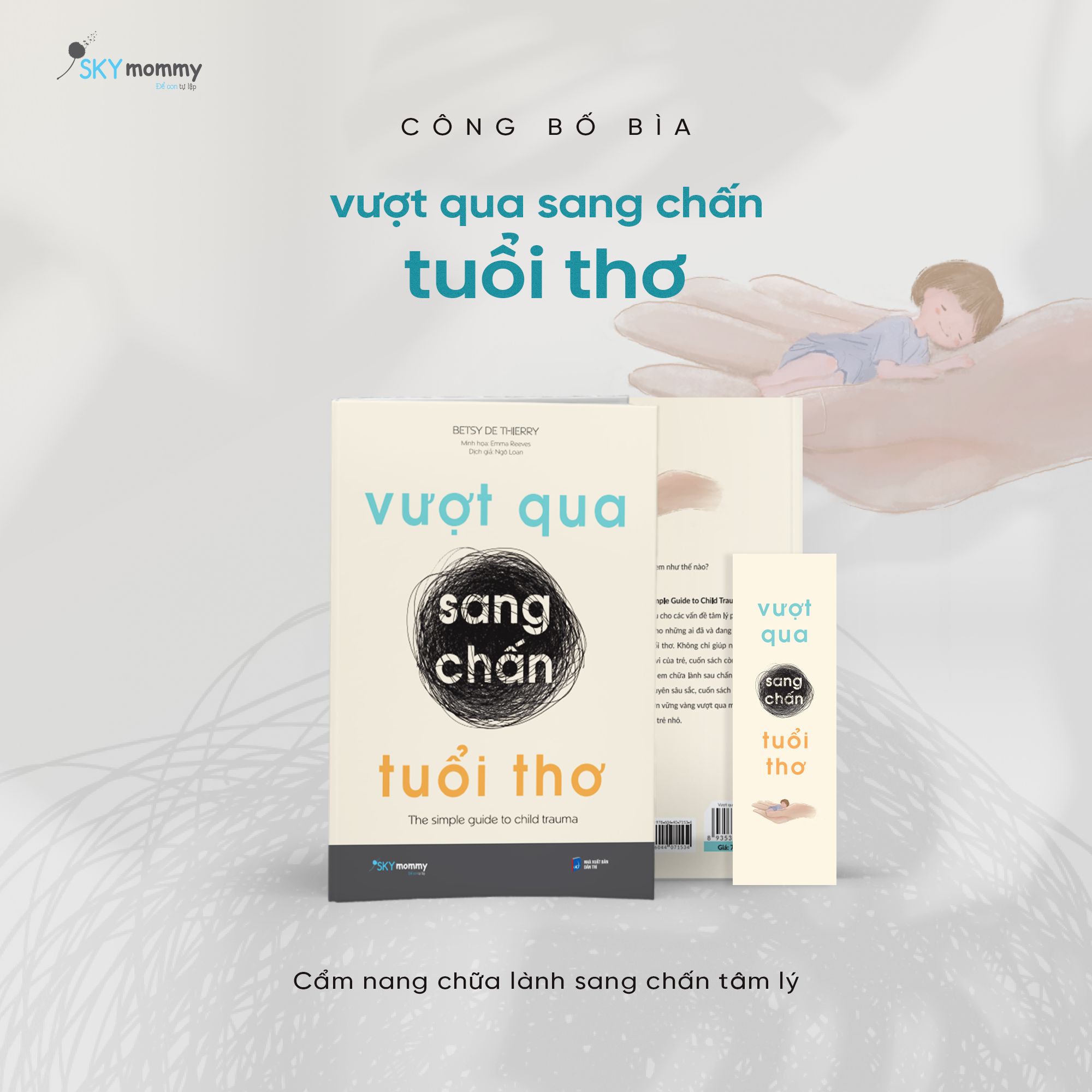 Vượt Qua Sang Chấn Tuổi Thơ