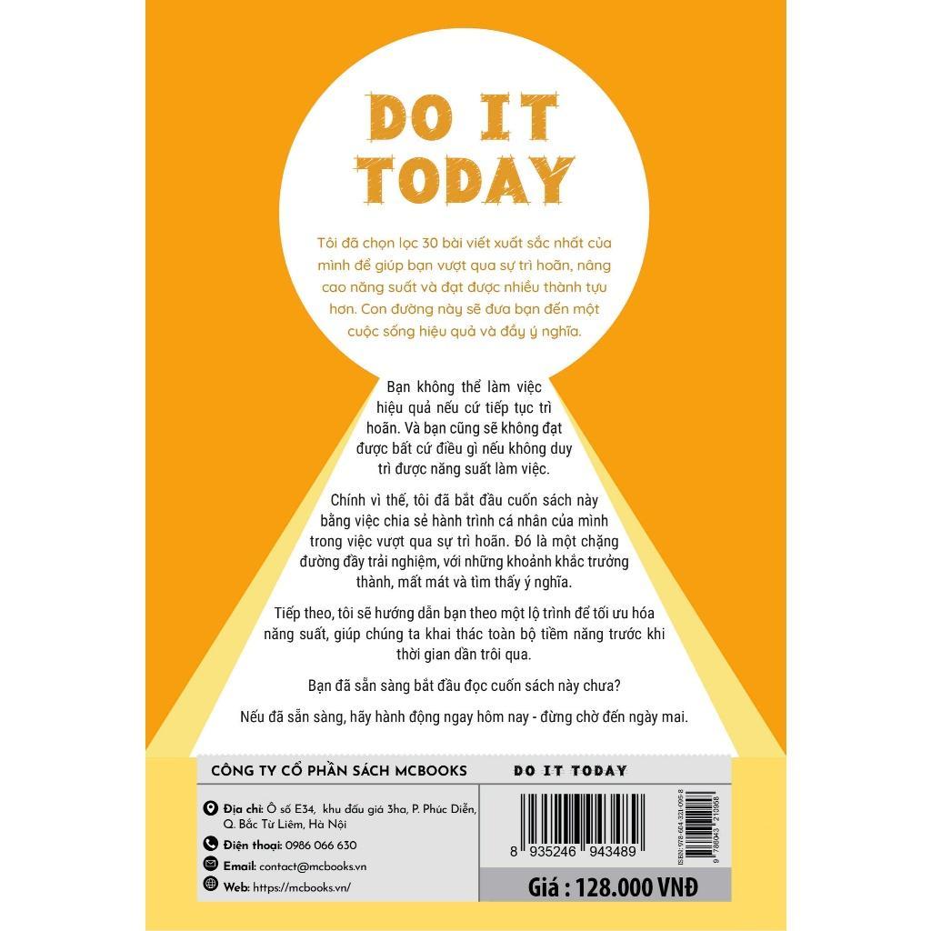 Sách - Do it today - Vượt Qua Trì Hoãn, Tối Ưu Năng Suất, Chinh Phục Mục Tiêu - MCBooks