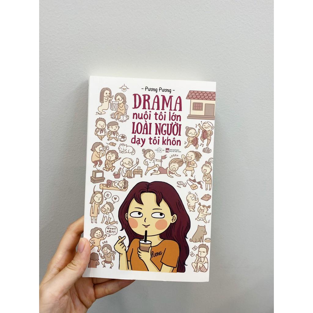 Sách Drama Nuôi Tôi Lớn Loài Người Dạy Tôi Khôn - Skybooks - BẢN QUYỀN