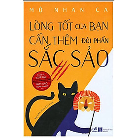 Lòng Tốt Của Bạn Cần Thêm Đôi Phần Sắc Sảo