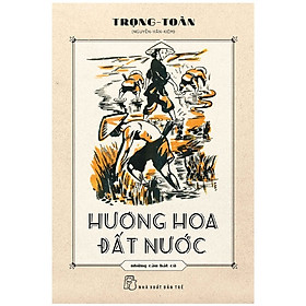 Sách Lịch Sử Văn Hóa: Hương Hoa Đất Nước