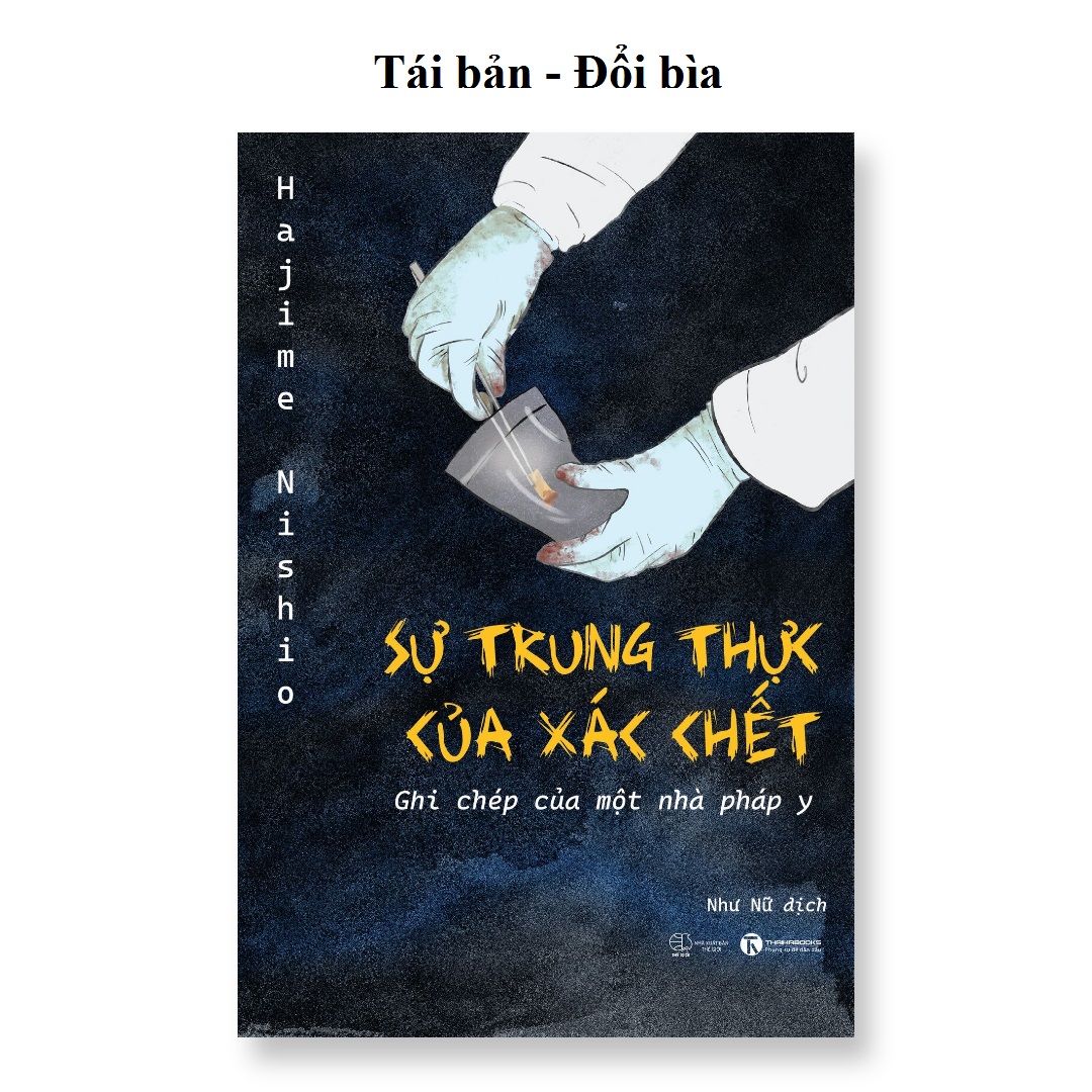 Sự trung thực của xác chết – ghi chép của một pháp y