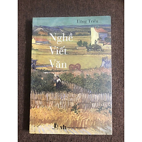 Nghề Viết Văn - Uông Triều 