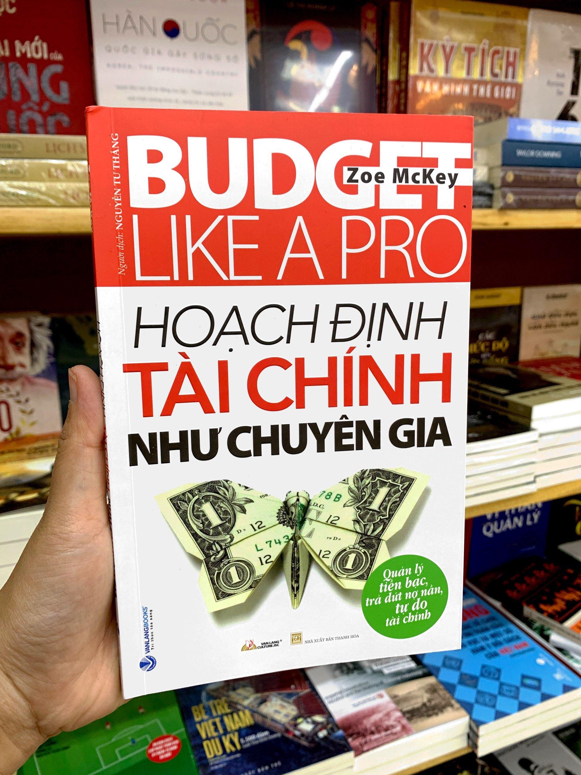 Budget Like A Pro - Hoạch Định Tài Chính Như Chuyên Gia
