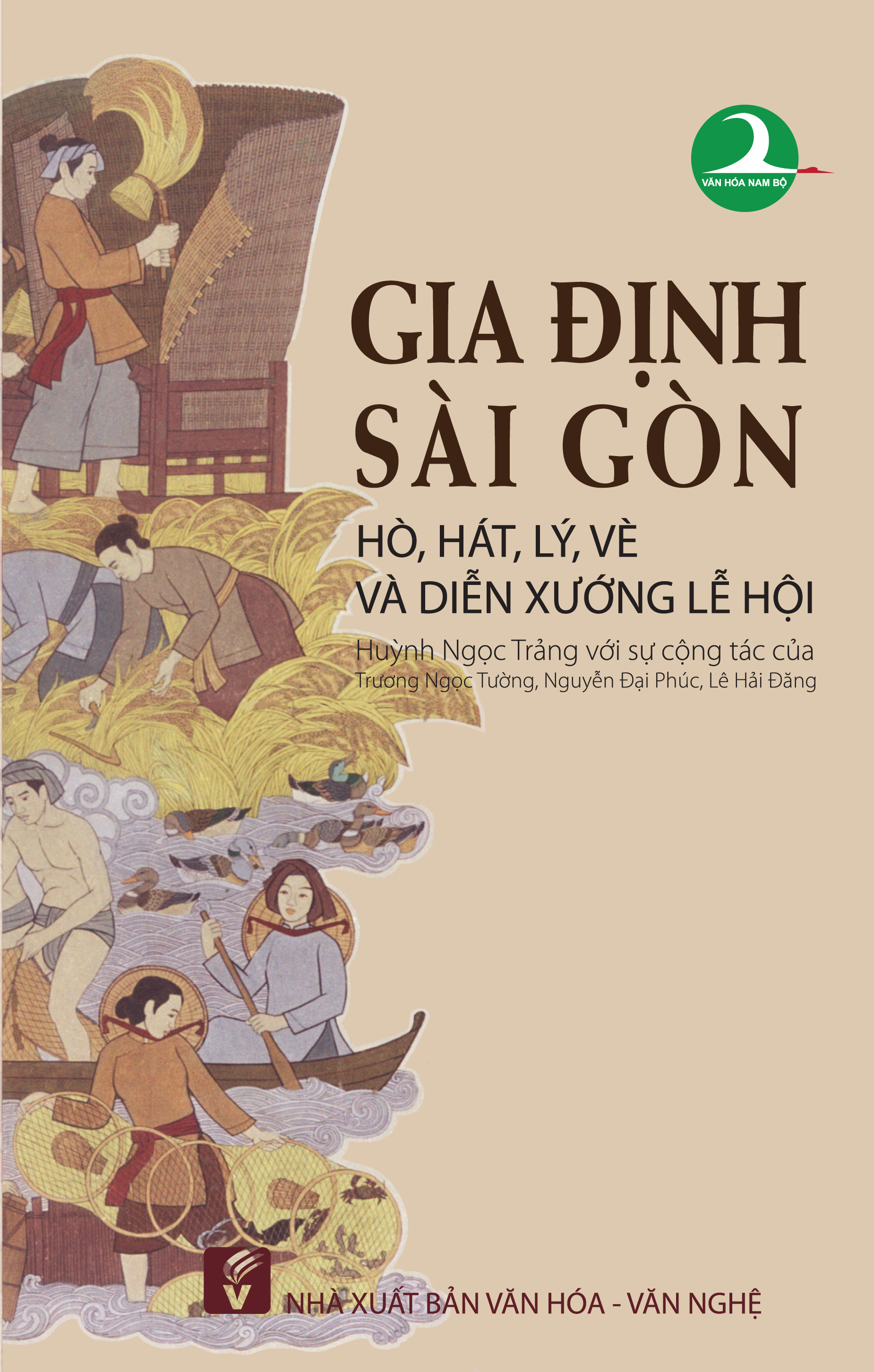 Gia Định Sài Gòn hò, hát, lý, vè và diễn xướng lễ hội TH159