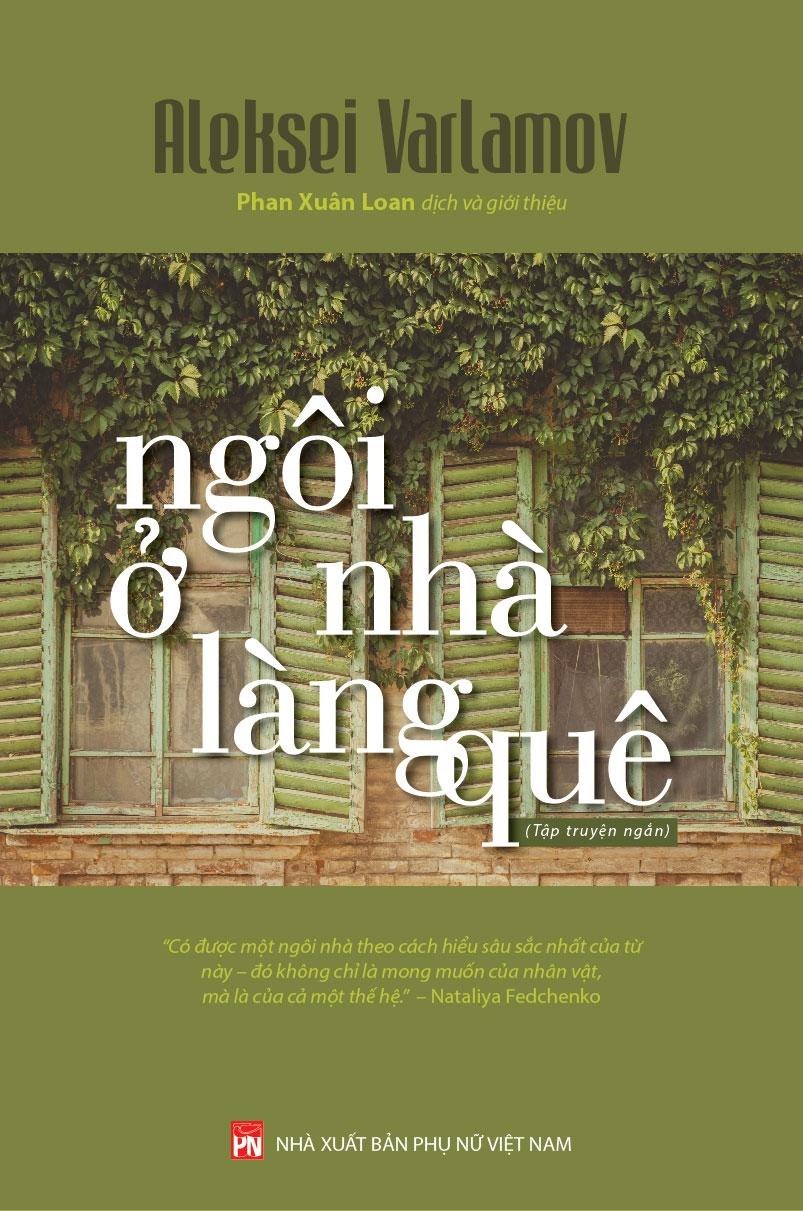 Ngôi Nhà Ở Làng Quê - Tập Truyện Ngắn