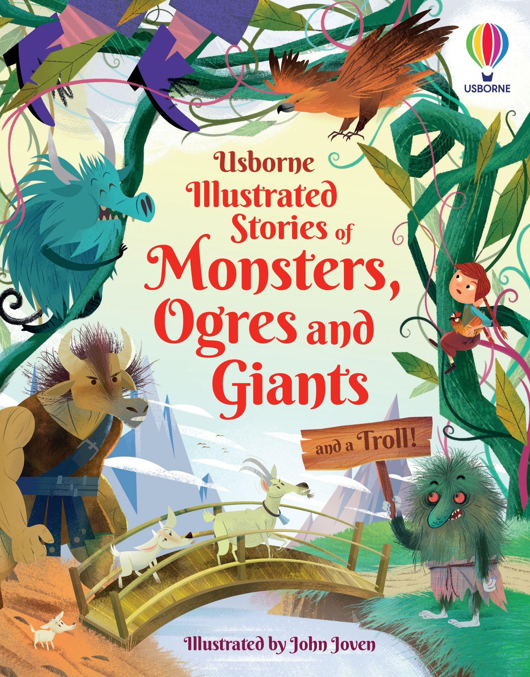 Illustrated Stories Of Monsters, Ogres And Giants (And A Troll)
